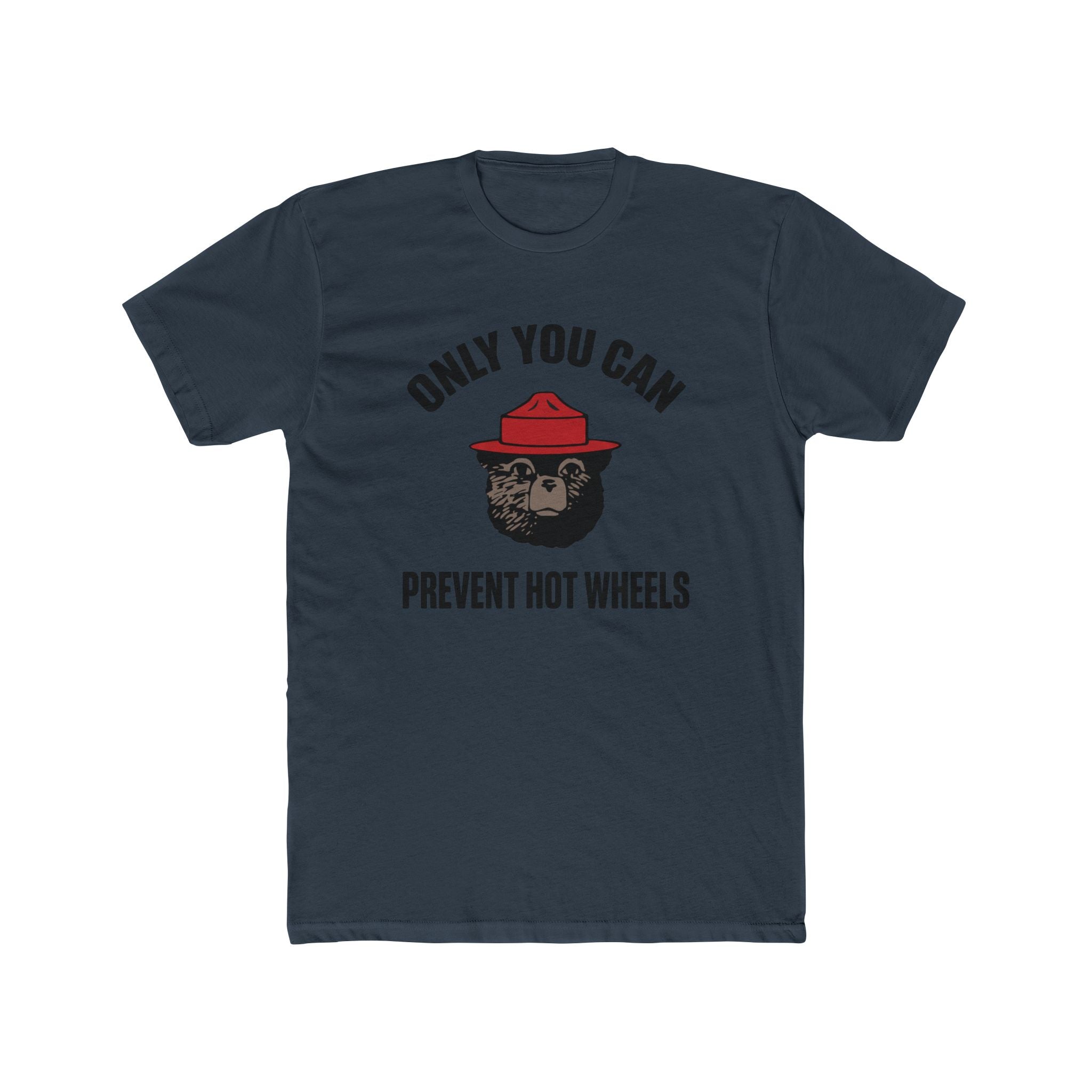 Only You Can Prevent Hot Wheels Tee