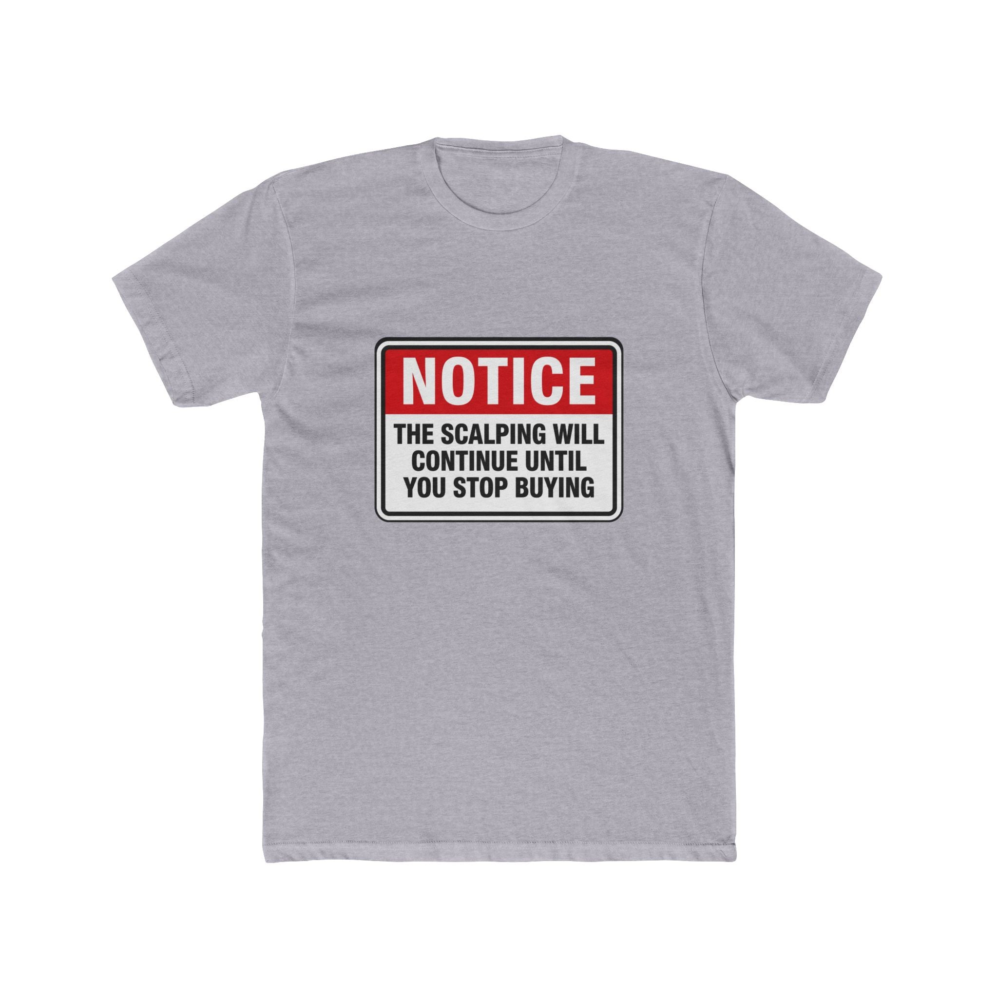 NOTICE of Scalping Tee