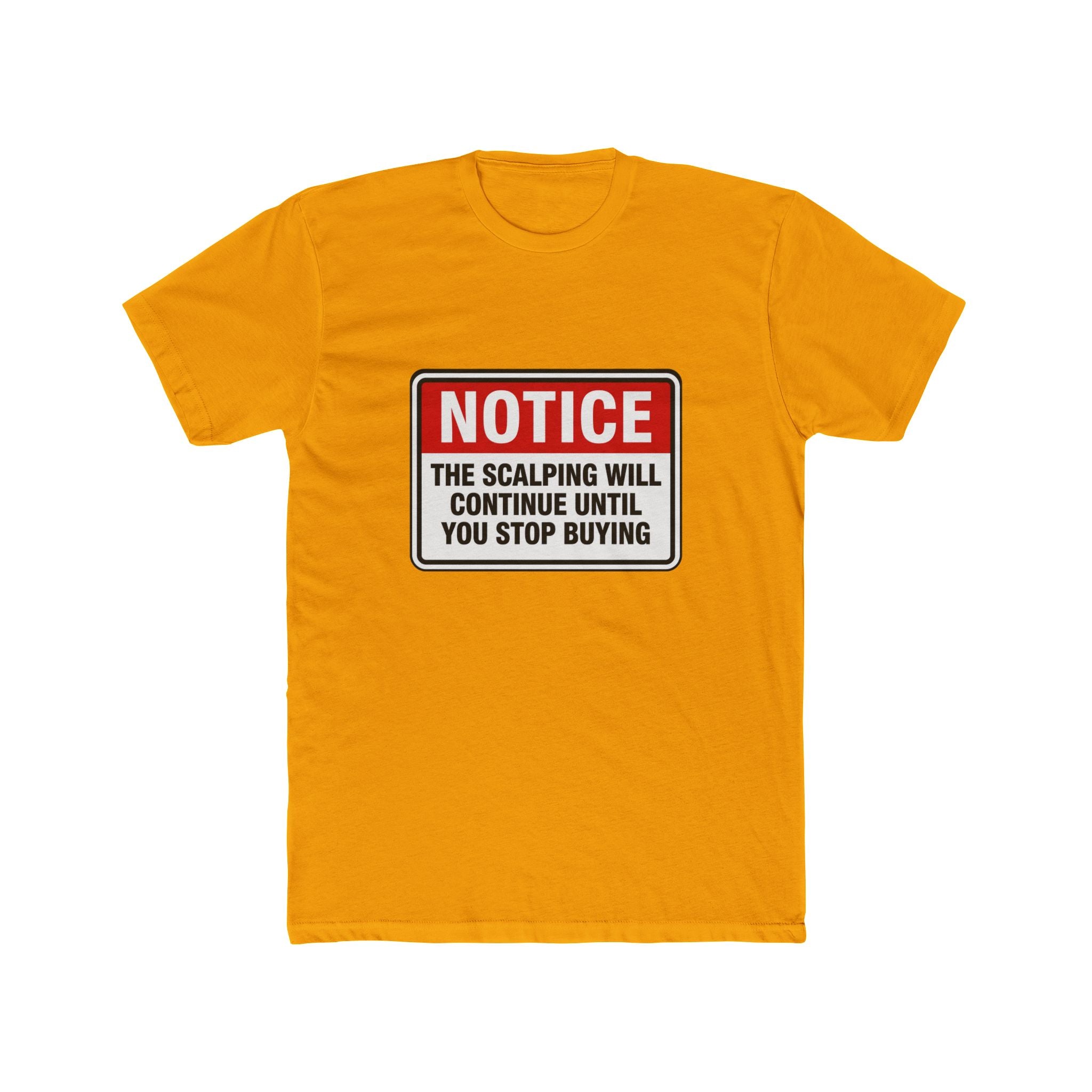 NOTICE of Scalping Tee