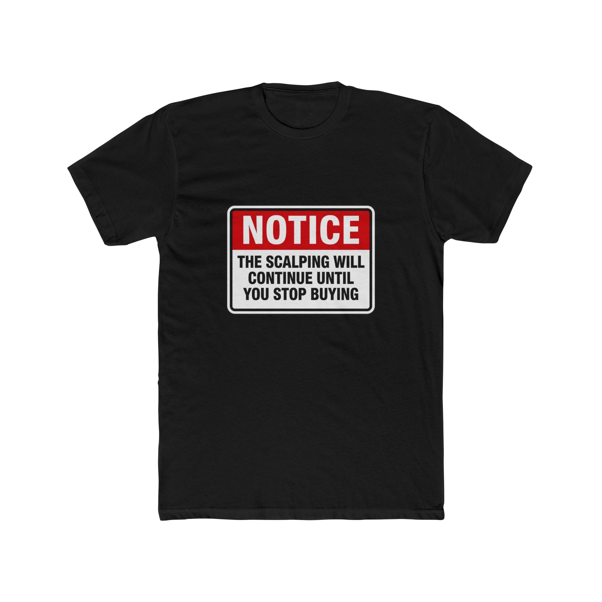 NOTICE of Scalping Tee