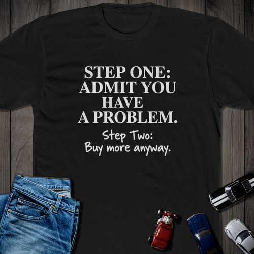 Admit Your Problem Tee