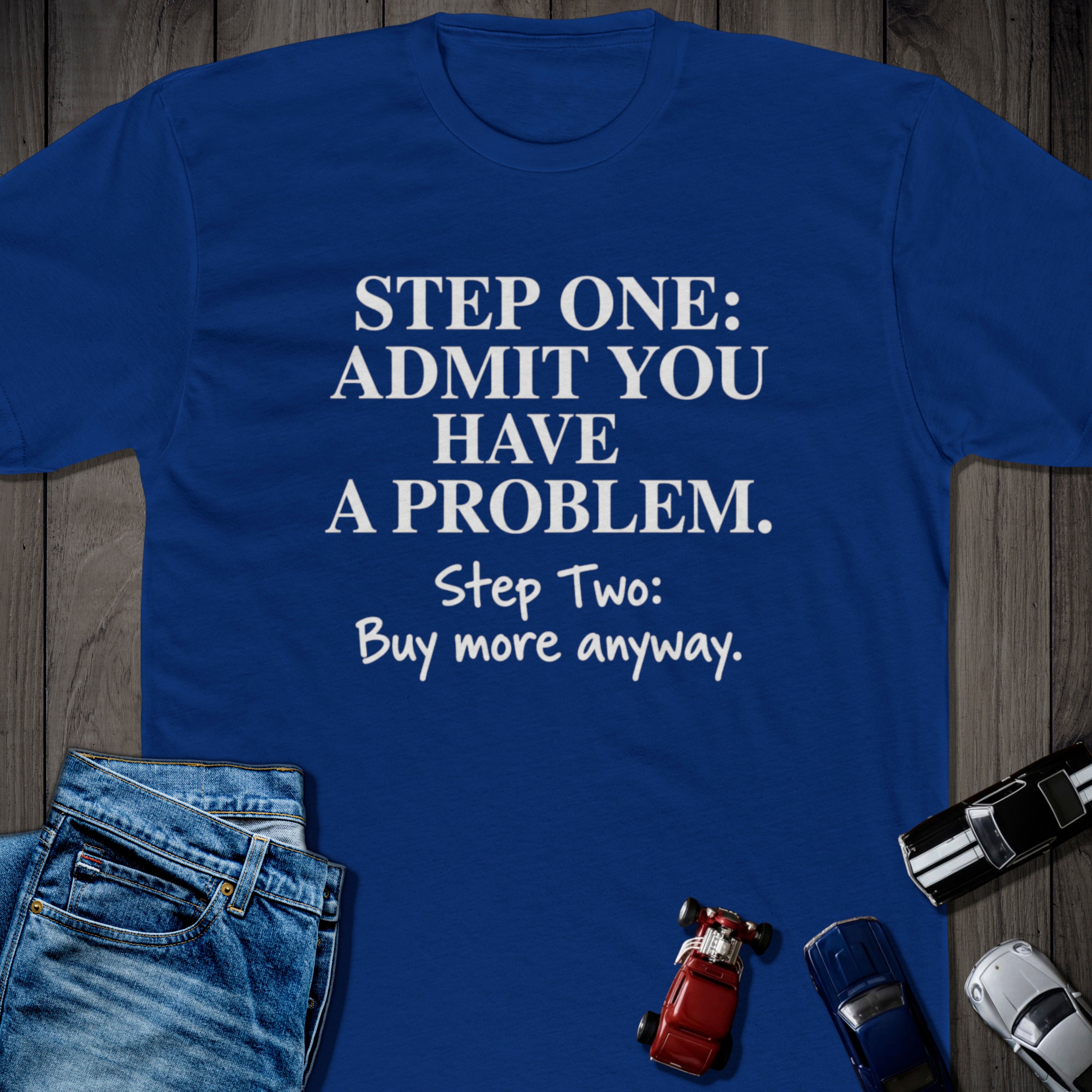 Admit Your Problem Tee