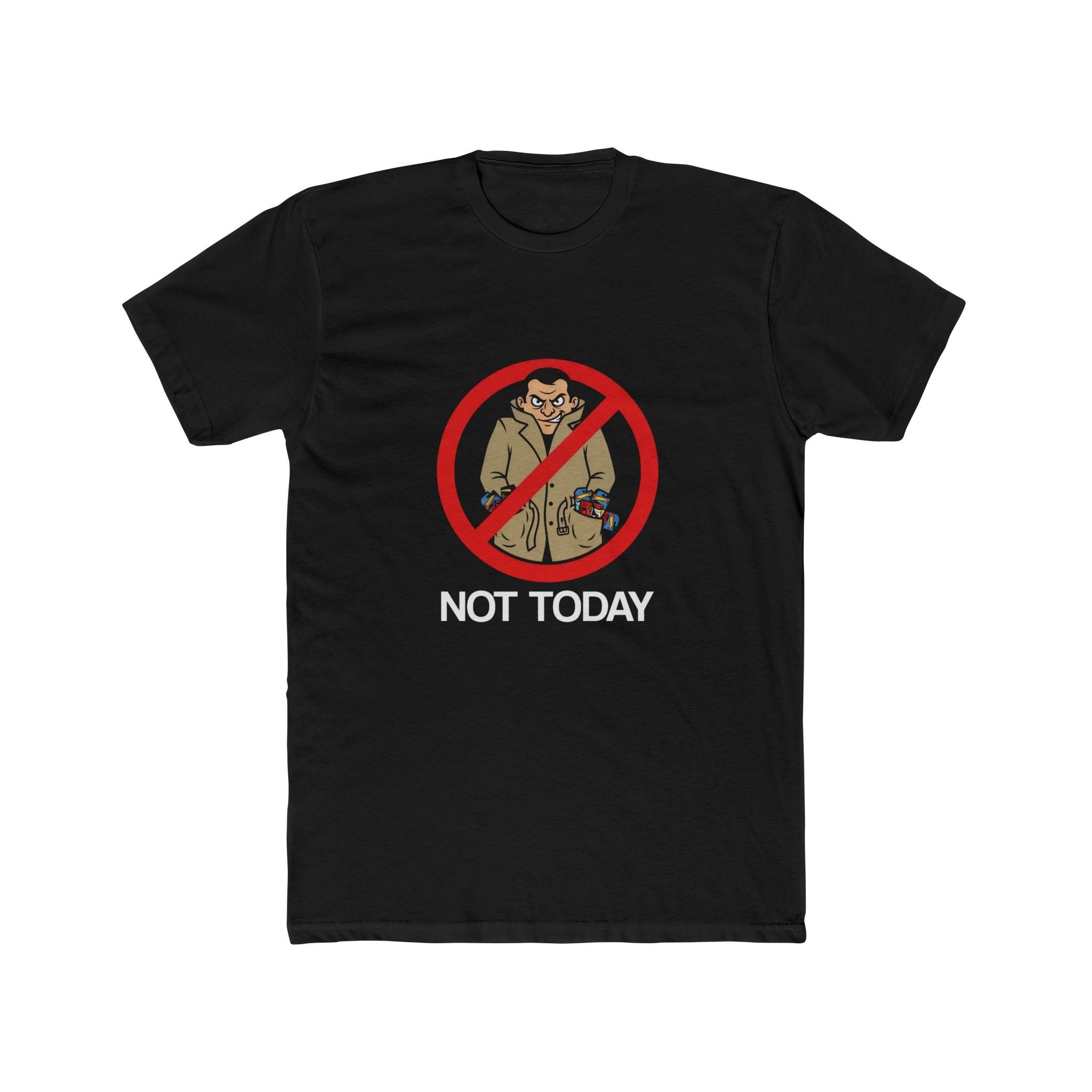 Not Today Scalper Tee