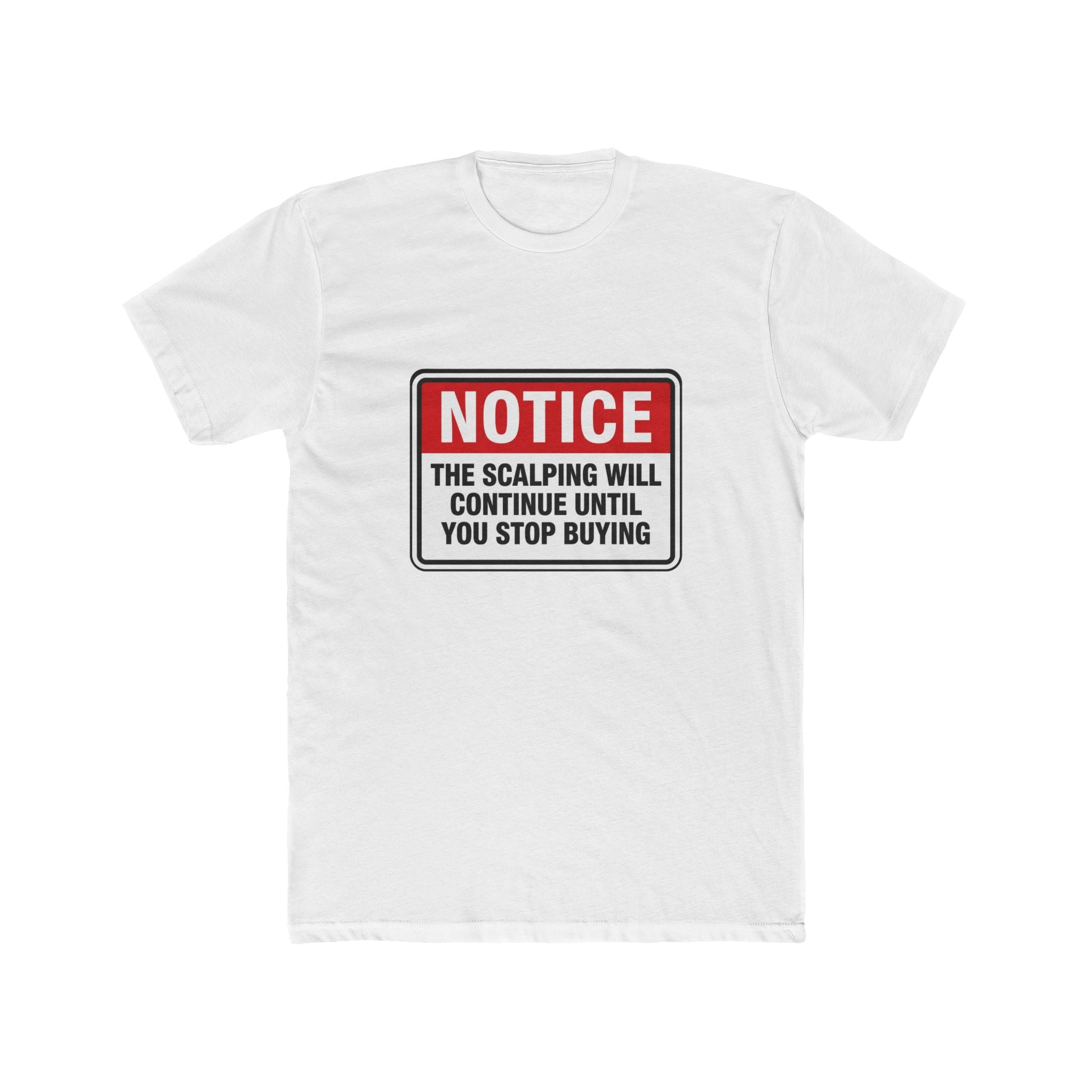 NOTICE of Scalping Tee