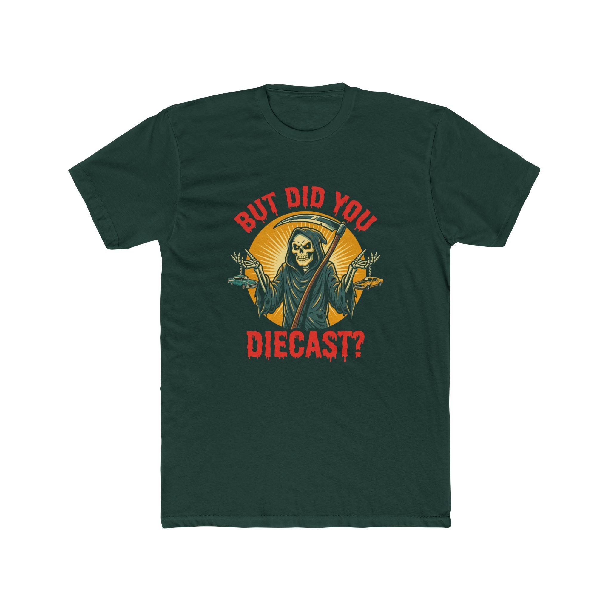 But Did You Diecast Tee