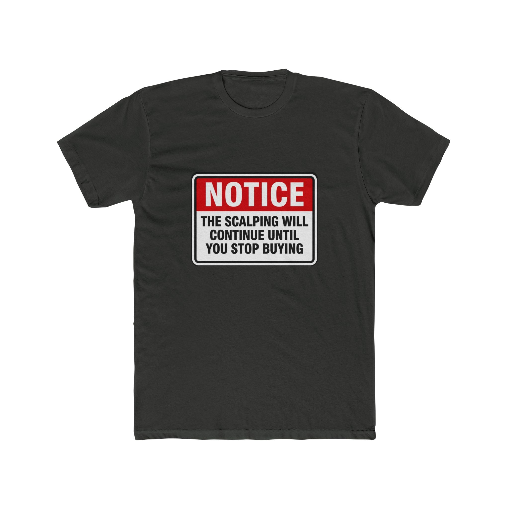 NOTICE of Scalping Tee