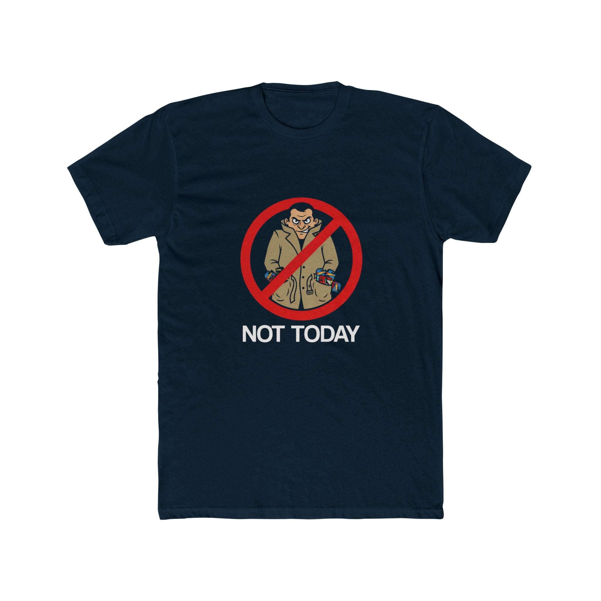 Not Today Scalper Tee